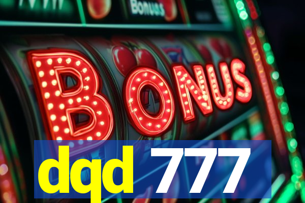 dqd 777